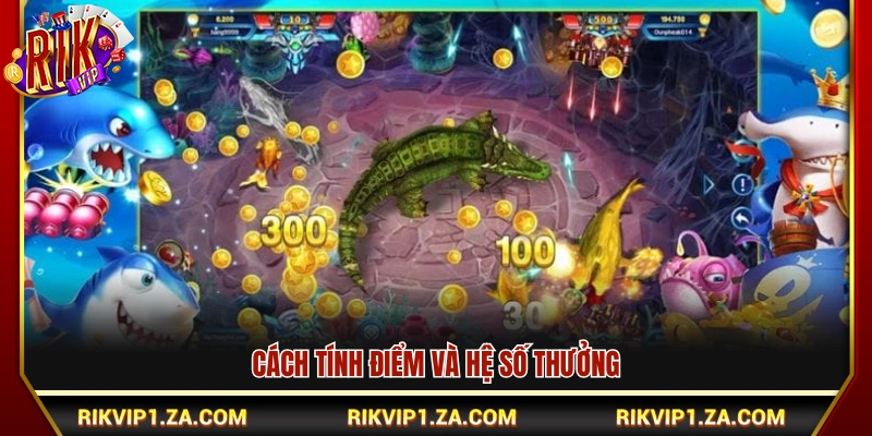 Quy tắc tính điểm và tỷ lệ trả thưởng