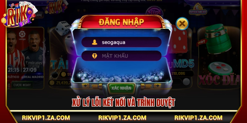 Khắc phục sự cố mạng và trình duyệt